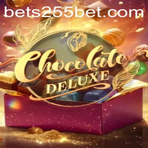 Discover the Enchanting World of ChocolateDeluxe with 255Bet.COM