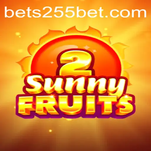 Exploring the Thrills of SunnyFruits2 at 255Bet.COM