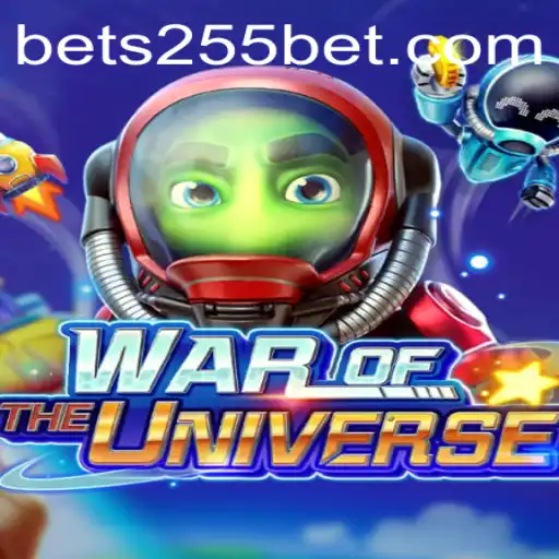 Exploring the Thrilling World of WAROFTHEUNIVERSE with 255Bet.COM