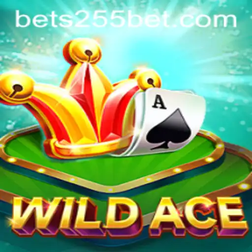 Exploring the Thrilling World of WildAce on 255Bet.COM